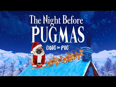 The Night Before Pugmas