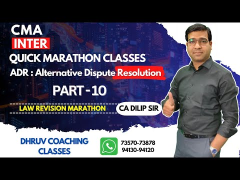 ADR ( Alternative Dispute Resolution ) Marathon Revision | ADR Law Revision