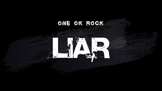 ONE OK ROCK　/　Liar　歌ってみた