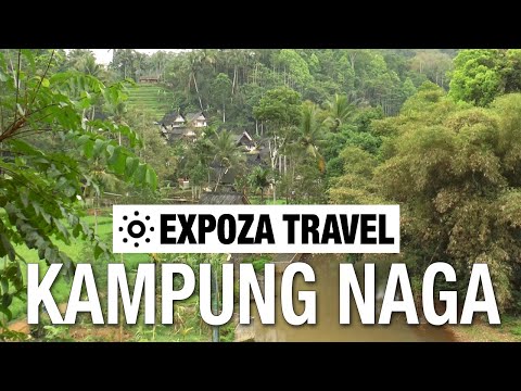 Kampung Naga (Indonesia) Vacation Travel Video Guide