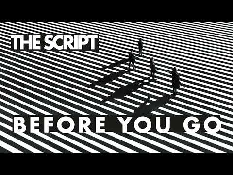 The Script - Before You Go (Official Audio)