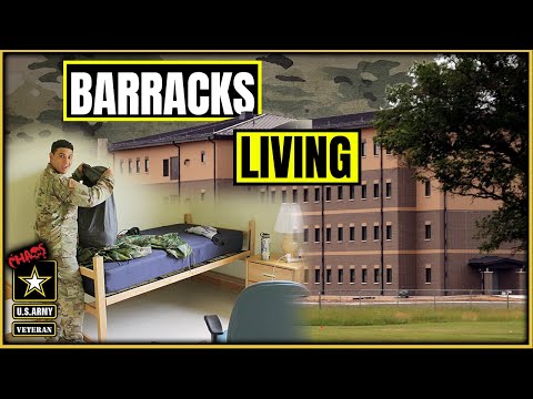 What is it like in Army barracks