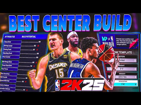 Best Center Build in NBA 2K25!