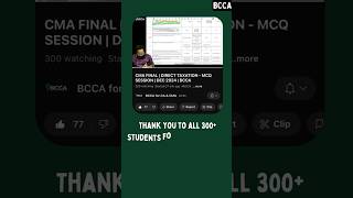 "Grand Success: 300+ Students Join Our YouTube Class Session!" #bcca #cmaexams #cmafinalclasses