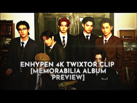 Enhypen 4k twixtor clip | enhypen memorabilia album preview clips | ae sharpen added | enhypen