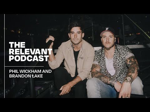 Episode 1150: Brandon Lake and Phil Wickham