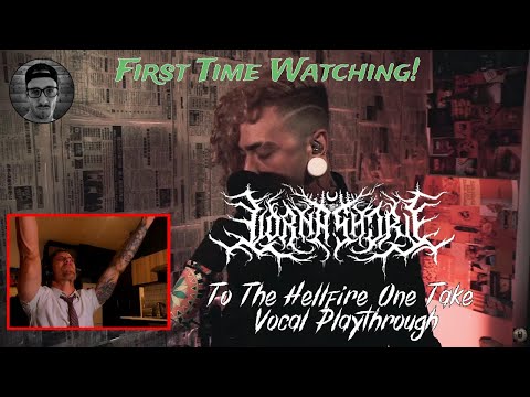 To The Hellfire - Lorna Shore One Take Vocal Playthrough | MarbenTheSaffa Reacts