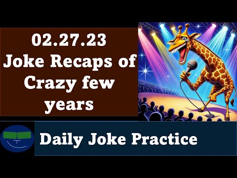 Daily Joke Practice 02.27.23