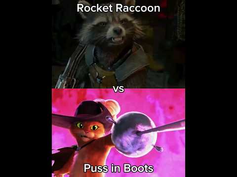 Rocket Raccoon vs Puss in Boots (Guardians of the Galaxy | Puss in Boots: The Last Wish)