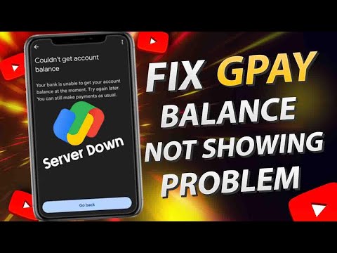 How To Fix Google Pay Couldn't Check Bank Balance Problem in Tamil