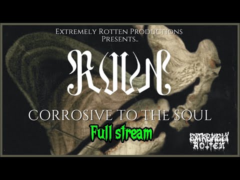 Ruun (Nor) - Corrosive to the Soul (EP 2024)