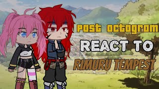 Past Octagram (+ Velzard) react to Rimuru Tempest • [ No Ship ] • [02/02] • TENSURA