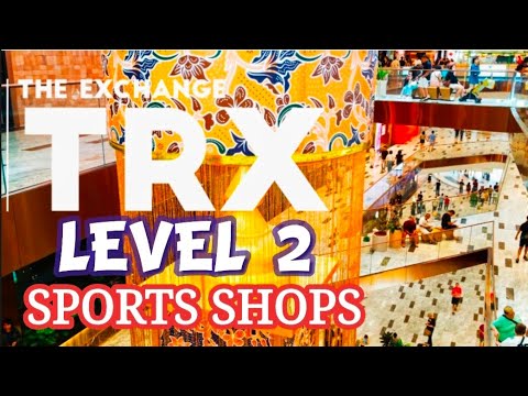 Shopping at TRX Mall Level 2: Sports Gear, Shoes & More | Kuala Lumpur Walking Tour