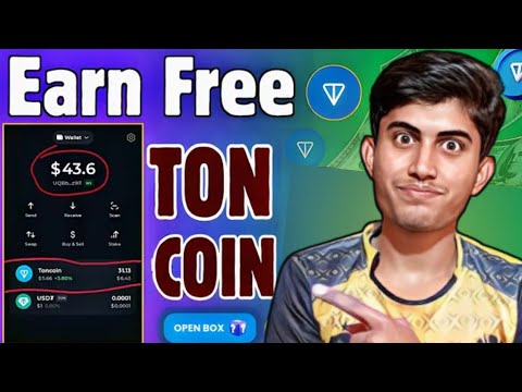 Earn Free Ton Coin Today | How To Get Free Toncoin |🤑Free Ton Coin kaise kamaye