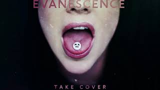 Evanescence - Take Cover (Official Audio)