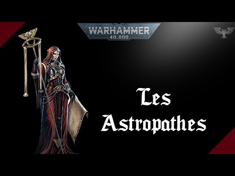 WARHAMMER 40K | Les Astropathes