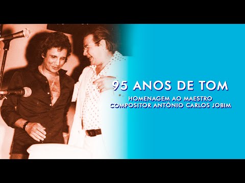 DIA 25 DE JANEIRO - UMA SINGELA HOMENAGEM AO NOSSO QUERIDO TOM (CENTRO CULTURAL EMOÇÕES)