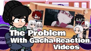 The Problem with Gacha Reaction Videos