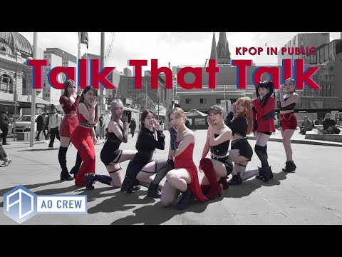 KPOP IN PUBLIC Twice 'Talk That Talk' Dance Cover [AO CREW - Australia] ONE SHOT vers