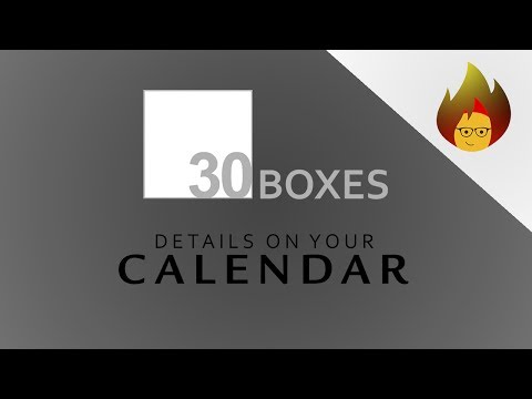 DETAILS on Your Calendar - How to add? | 30 BOXES