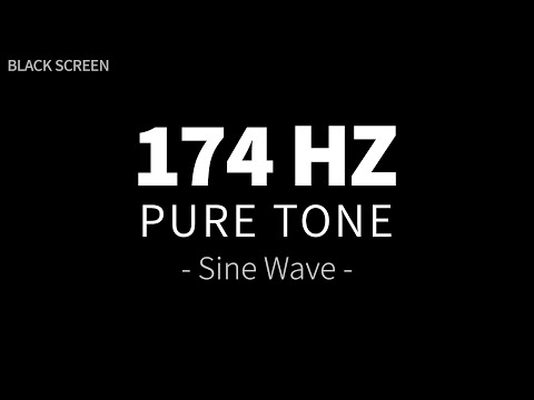 174 Hz Pure Tone - Sine Wave | EARTH STAR Chakra Balancing | Solfeggio Frequencies Healing