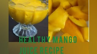 A simple mango juice recipe in malayalam#entertainmentgallery20