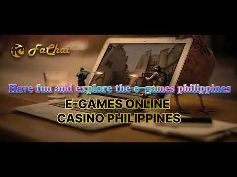 the Best E-Games Online Casino Philippines at FaChai