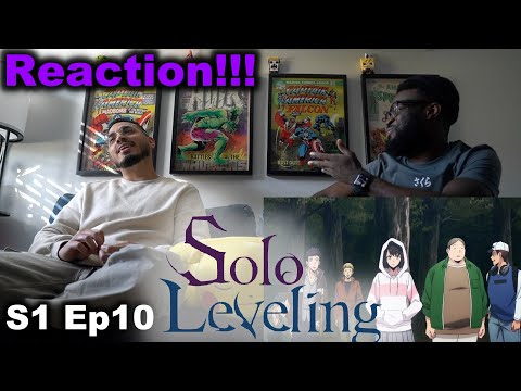 What Is This, A Picnic | Solo Leveling S1 Ep10 Reaction - First Time Watching