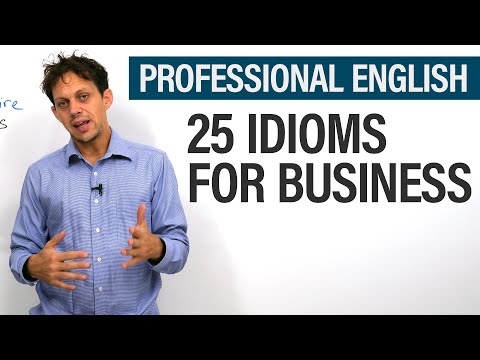 Learn 25 Business English Idioms: "face the music", "hard sell", "pass the buck"…