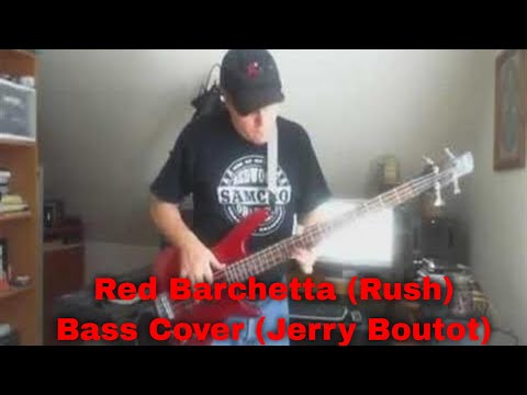 Red Barchetta (Rush) Bass Cover (Jerry Boutot)