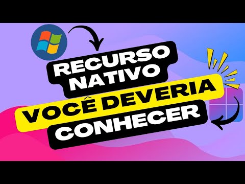 RECURSO NATIVO DO WINDOWS QUE TODOS DEVERIAM CONHECER