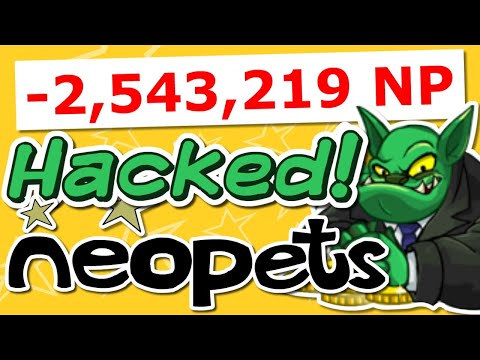 My Account Was Hacked (The Neopets Experience #6)