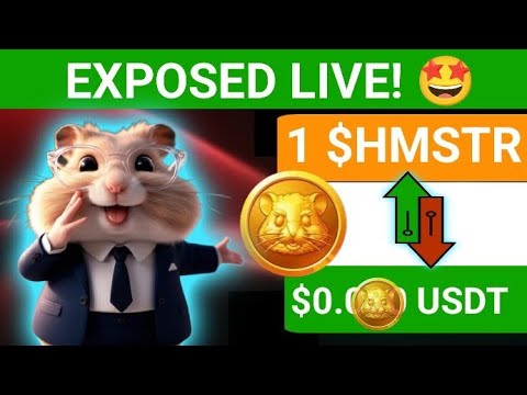 Hamster Kombat Price EXPOSED LIVE!! 🤩 🤩 See How Much 1 $HMSTR = USDT 🤫