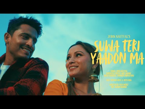 Suwa Teri Yaadon Ma [Official Music Video] - Jubin Nautiyal , Amit Saagar | Priyank Arya, Divya Negi