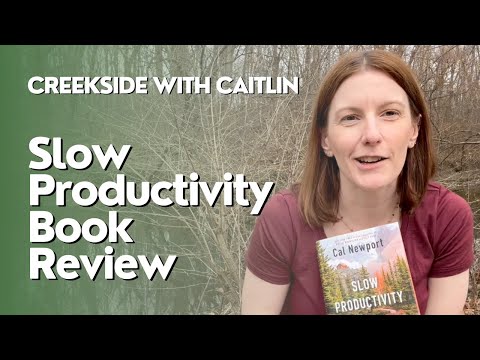 Cal Newport's Slow Productivity Book Review