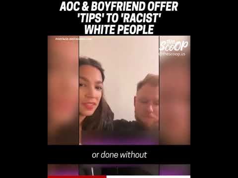 Wow.  AOC and her boyfriend are so embarrassing.  I can't believe what I just.