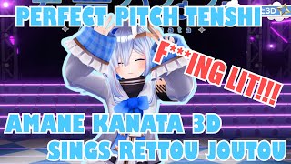 【Amane kanata 3D Stream Debut】PERFECT PITCH KANATA/PP TENSHI SINGING RETTOU JOUTOU/BRING IT ON