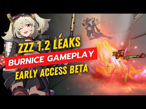 Zenless Zone Zero 1.2 Leaks: Full Burnice Gameplay Revealed!