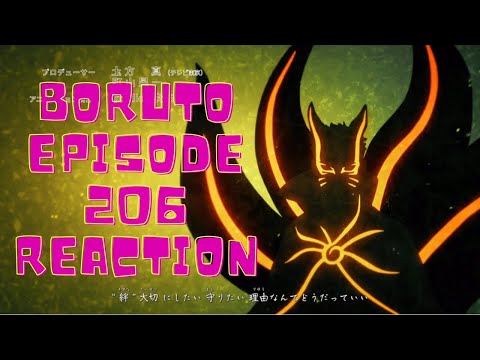 Boruto Episode 206 Reaction/ Boruto Opening 9 Reaction!