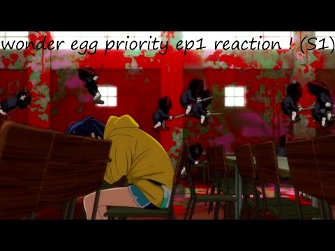 FIGHTING BACK FOR TOILET PAPER RIGHTS~wonder egg priority ep1 reaction ! (S1)