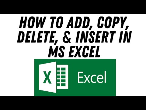 How To Add, Copy, Delete, & Insert In MS Excel