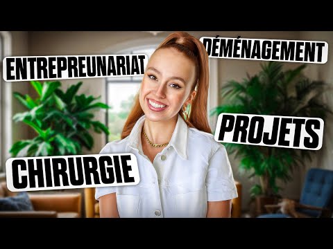 Je vous dis TOUT (chirurgie, déménagement, entrepreneuriat, projets...) | FAQ