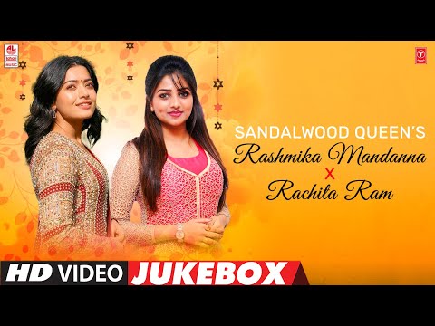 Sandalwood Queen'S Rashmika Mandanna X Rachitha Ram Video Jukebox | Top Heroien's Video Hits