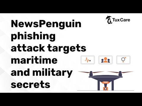 New PENGUIN PHISHING ATTACK attack targets MARINE AND MILITARY SECRETS I CYBERSECURITY NEWS 🗞️