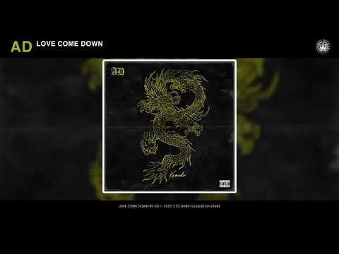 AD - Love Come Down