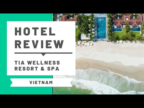 Hotel Review: TIA Wellness Resort in Da nang