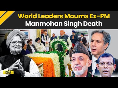 Manmohan Singh Death: Former PM Manmohan Singh Recieves Heartfelt Condolence From Across The World