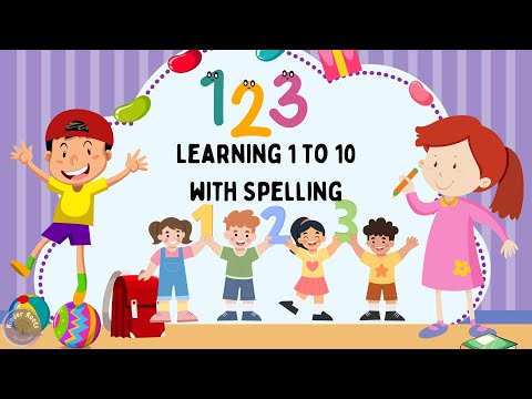 Learn 1 To 10 Numbers With Spelling | 123 Counting Numbers for Kids | Kinder Roots