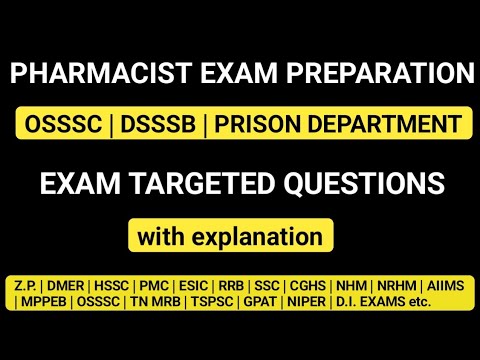 PHARMACIST EXAM PREPARATION | OSSSC | DSSSB | PRISON DEPARTMENT | RRB |SSC PHARMACIST EXAM QUESTIONS