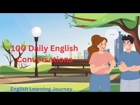 100 Daily English Conversations: Master Everyday English with Ease!